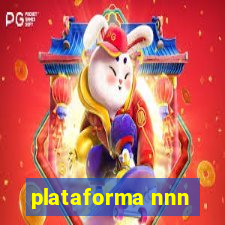 plataforma nnn